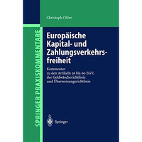 Europ?ische Kapital- und Zahlungsverkehrsfreiheit: Kommentar zu den Artikeln 56  [Hardcover]