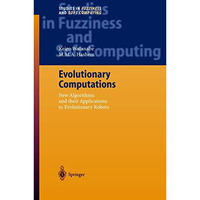 Evolutionary Computations: New Algorithms and their Applications to Evolutionary [Paperback]