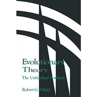 Evolutionary Theory:: The Unfinished Synthesis [Paperback]