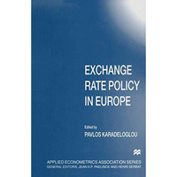 Exchange Rate Policy in Europe [Paperback]