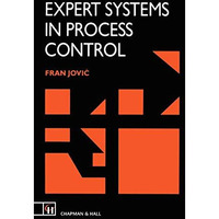 Expert Systems in Process Control [Hardcover]