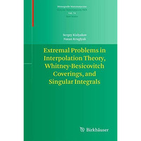 Extremal Problems in Interpolation Theory, Whitney-Besicovitch Coverings, and Si [Paperback]