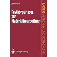 Festk?rperlaser zur Materialbearbeitung [Paperback]