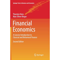 Financial Economics: A Concise Introduction to Classical and Behavioral Finance [Paperback]