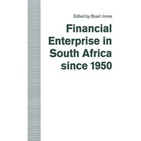 Financial Enterprise in South Africa since 1950 [Paperback]