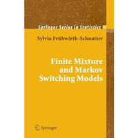 Finite Mixture and Markov Switching Models [Hardcover]