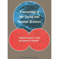 Forecasting in the Social and Natural Sciences [Paperback]