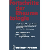 Fortschritte der Rheumatologie: Kongre?band der 19.Tagung der Deutschen Gesellsc [Paperback]