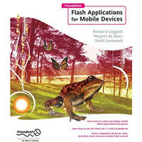 Foundation Flash Applications for Mobile Devices [Hardcover]