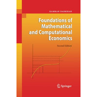 Foundations of Mathematical and Computational Economics [Paperback]