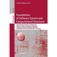 Foundations of Software Science and Computational Structures: 14th International [Paperback]