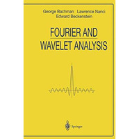 Fourier and Wavelet Analysis [Hardcover]