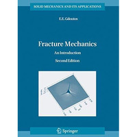 Fracture Mechanics: An Introduction [Hardcover]