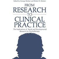 From Research to Clinical Practice: The Implications of Social and Developmental [Paperback]