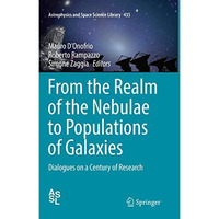 From the Realm of the Nebulae to Populations of Galaxies: Dialogues on a Century [Paperback]