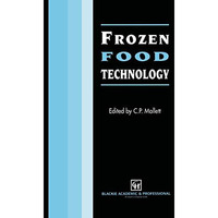 Frozen Food Technology [Hardcover]