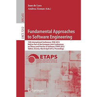 Fundamental Approaches to Software Engineering: 15th International Conference, F [Paperback]