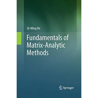 Fundamentals of  Matrix-Analytic Methods [Paperback]