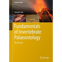 Fundamentals of Invertebrate Palaeontology: Microfossils [Hardcover]