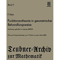 Funktionentheorie in geometrischer Behandlungsweise: Vorlesung, gehalten in Leip [Paperback]