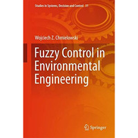 Fuzzy Control in Environmental Engineering [Hardcover]