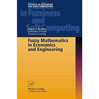 Fuzzy Mathematics in Economics and Engineering [Paperback]