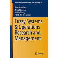 Fuzzy Systems & Operations Research and Management [Paperback]