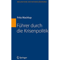 F?hrer durch die Krisenpolitik [Hardcover]