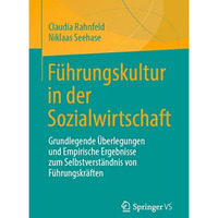 F?hrungskultur in der Sozialwirtschaft: Grundlegende ?berlegungen und Empirische [Paperback]