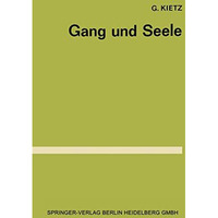 Gang und Seele [Paperback]