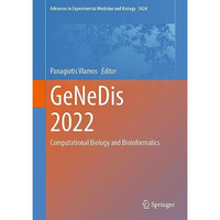 GeNeDis 2022: Computational Biology and Bioinformatics [Hardcover]