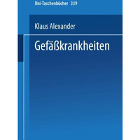 Gef??krankheiten: Kurzgefa?te Diagnostik und Therapie [Paperback]