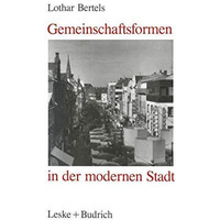 Gemeinschaftsformen in der modernen Stadt [Paperback]