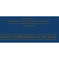 Gene Expression in Muscle [Paperback]