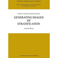 Generating Images of Stratification: A Formal Theory [Hardcover]