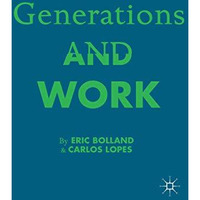 Generations and Work [Hardcover]