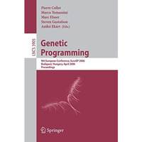 Genetic Programming: 9th European Conference, EuroGP 2006, Budapest, Hungary, Ap [Paperback]