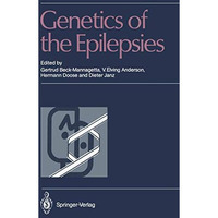 Genetics of the Epilepsies [Paperback]