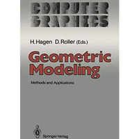 Geometric Modeling: Methods and Applications [Paperback]