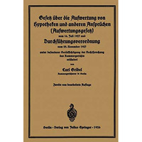 Gesetz ?ber die Aufwertung von Hypotheken und anderen Anspr?chen (Aufwertungsges [Paperback]