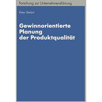 Gewinnorientierte Planung der Produktqualit?t [Paperback]