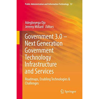 Government 3.0  Next Generation Government Technology Infrastructure and Servic [Hardcover]