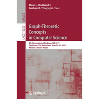 Graph-Theoretic Concepts in Computer Science: 43rd International Workshop, WG 20 [Paperback]