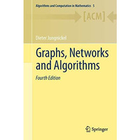 Graphs, Networks and Algorithms [Hardcover]