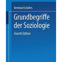 Grundbegriffe der Soziologie [Paperback]