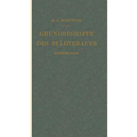 Grundbegriffe des St?dtebaues: Zweiter Band [Paperback]