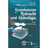 Grundwasserhydraulik und -hydrologie: Eine Einf?hrung [Paperback]