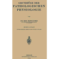 Grundz?ge Der Pathologischen Physiologie [Paperback]