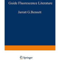 Guide to Fluorescence Literature [Paperback]