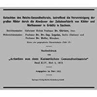 Gutachten des Reichs-Gesundheitsrats, betreffend die Verunreinigung der gro?en R [Paperback]